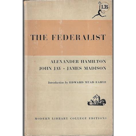 The Federalist A Commentary On The Constitution Of The United States