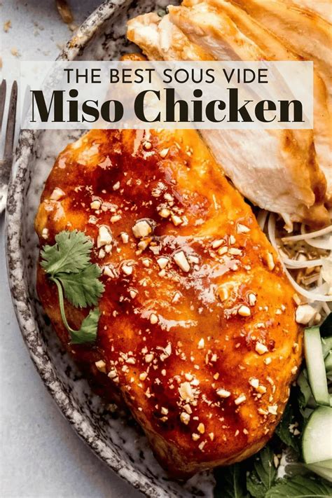 Sous Vide Miso Chicken Recipe Platings Pairings