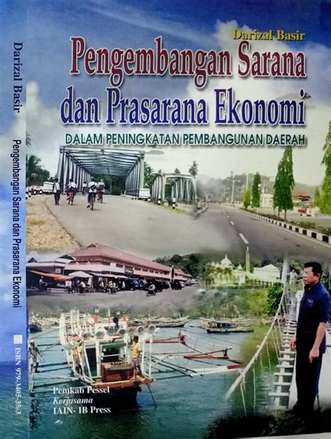 Pengembangan Sarana Dan Prasana Ekonomi Dalam Peningkatan Pembangunan