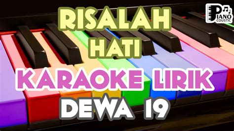 Risalah Hati Dewa Karaoke Lirik Suara Instrument Musik Asli