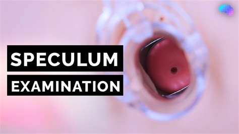 Speculum Examination Vagina Osce Guide Ukmla Cpsa Plab 2