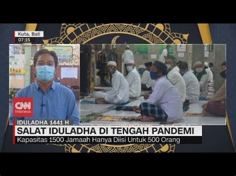 Pelaksanaan Salat Iduladha Di Bali Saat Pandemi YouTube