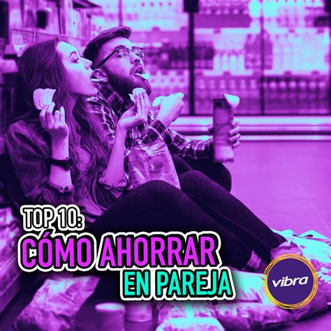 Top De Max ¿cómo Ahorrar En Pareja • Pia Podcast