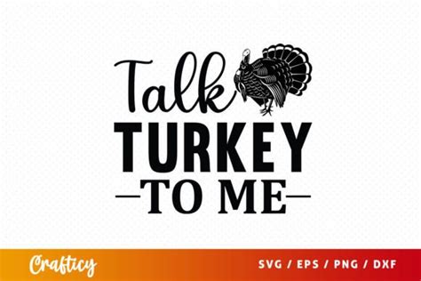 Talk Turkey To Me SVG Graphic By Graftify Creative Fabrica