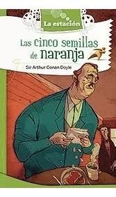 Las Cinco Semillas De Naranja Estaci N Mandioca Mercadolibre