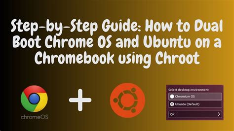 Step By Step Guide How To Dual Boot Chrome Os And Ubuntu On A