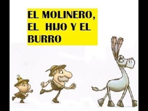 EL MOLINERO EL HIJO Y EL BURRO VIDEOCUENTO YouTube