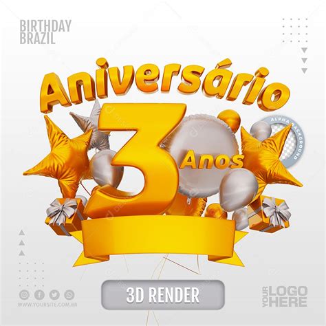 Aniversário 3 Anos Selo 3d Branco Para Composição Psd Download Designi