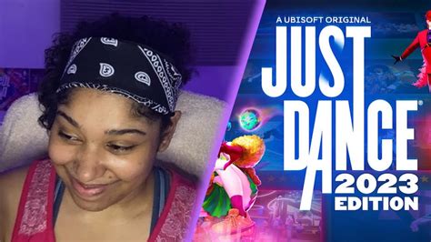 Reaccionando A Just Dance 2023 Parte 7 YouTube