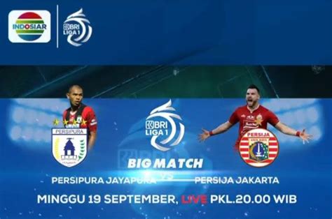 Link Live Streaming Dan Jadwal Persipura Jayapura VS Persija Jakarta