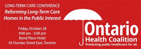 Ontario Health Coalitions Long Term Care Conference Cupe Ontario