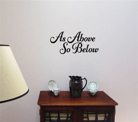 This Is A Vinyl Wall Decal Of The Saying As Above So Below