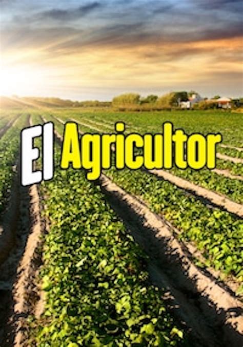 El Agricultor Pel Cula Ver Online En Espa Ol