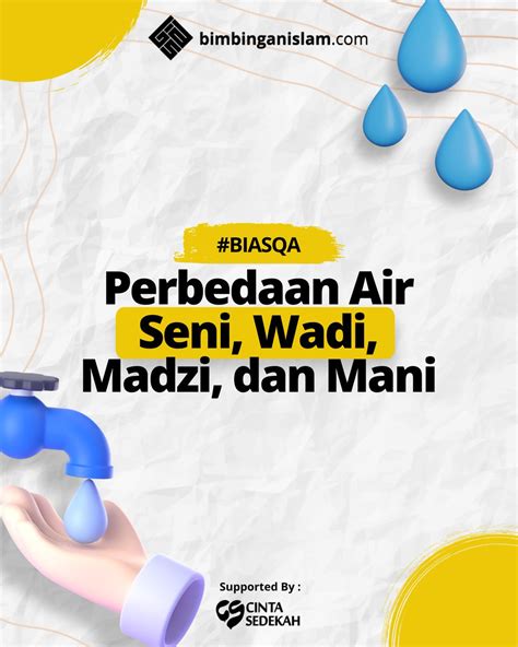 Bimbingan Islam On Twitter Perbedaan Air Seni Wadi Madzi Dan Mani