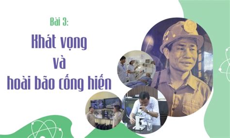 Khát vọng và hoài bão cống hiến Báo Quảng Ninh điện tử