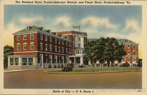 The Stratford Hotel Fredericksburg Va Postcard