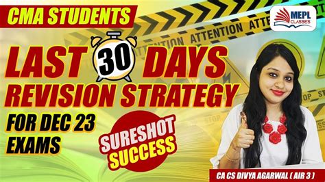 CMA Students Last 30 Days Best Revision Strategy For Dec 23 Exams