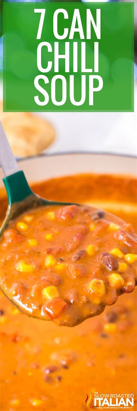 2020 7 Can Chili Soup 7 Can Chili Soup Is One Of The Best Easy Dinner Ideas Yet Make This Quick