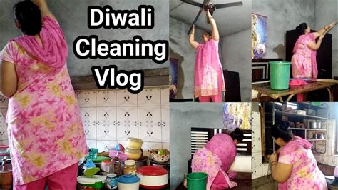 Diwali Cleaning Vlog Ll Diwali Ki Safai Ek He Din Mein Ll Diwali Deep