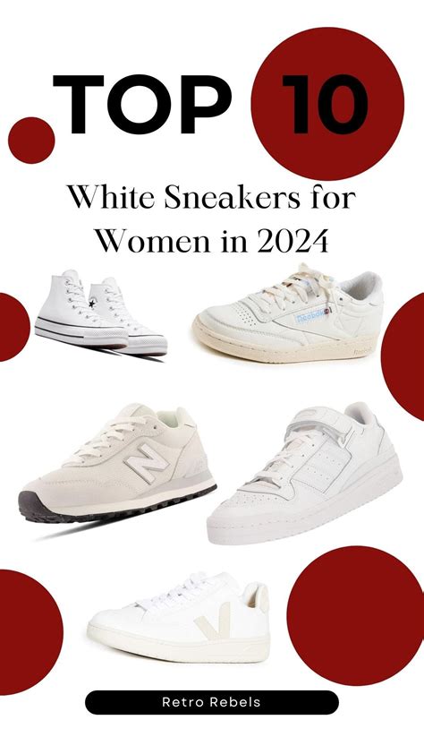 The Ultimate Guide To White Sneakers For Women In 2024 Stay Stylish And Trendy With The Hottest