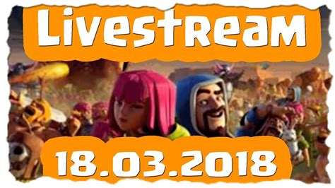 LIVE CLANKRIEG 50vs 50 CLANGAMES CHILLEN Clash Of Clans Deutsch