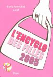 L Encyclo Des Filles Edition Broch Sonia Feertchak Achat