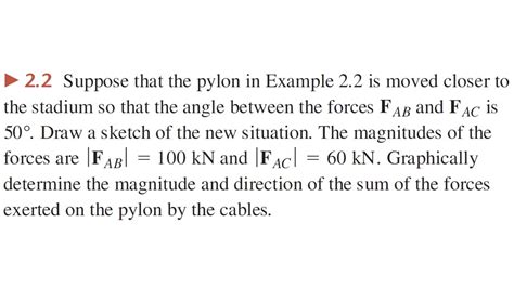 2 2 Problem Engineering Mechanics Statics Fifth Edition Bedford Fowler