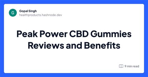 Peak Power Cbd Gummies Reviews And Benefits