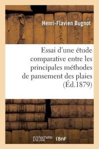 Essai D Une Etude Comparative Entre Les Principales Methodes De