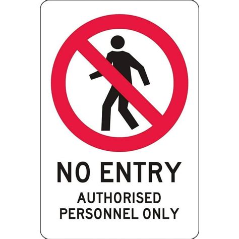 Prosafe No Entry Authorised Personnel Only Metal Safety Sign Safety