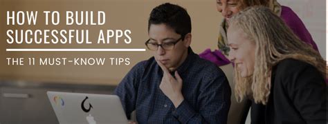 How To Build Successful Apps 11 Must Know Tips Develop Mobile Apps