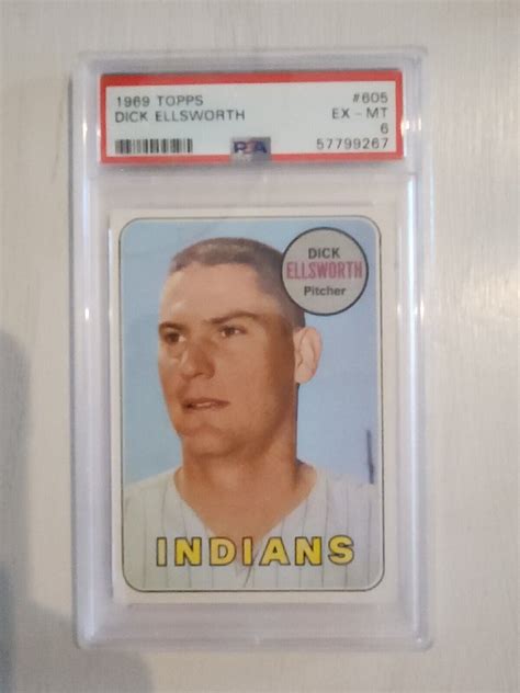 Topps Dick Ellsworth Psa Ex Mt Cleveland Indians Ebay