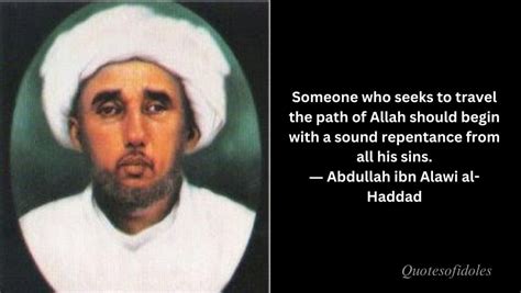 All Time Famous Quotes Of Abdallah Ibn Alawi Al Haddad Quotesofidols