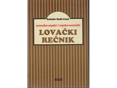 LovaČki ReČnik NemaČko Srpski Srpsko NemaČki 74004045