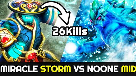 Miracle Storm Spirit Is Back Miracle Vs Noone Crazy Mid Lane Battle 7