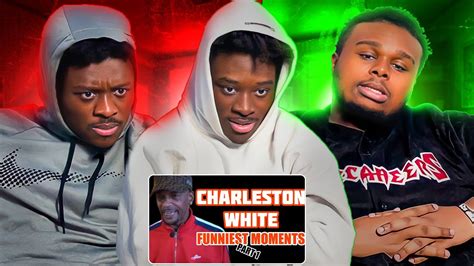 Charleston White Funniest Moments Part Reaction Youtube