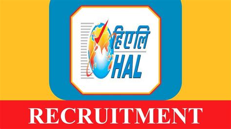 HAL Recruitment 2023 Check Posts Vacancies Age Qualification And