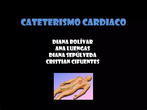 Cateterismo Cardiaco Ppt