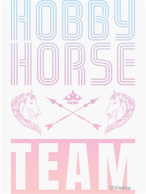 The Hobby Horse Team Tournament Sticker For Sale By Qqdesings Redbubble
