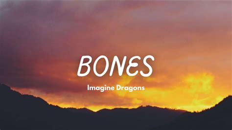 Imagine Dragons Bones Lyrics Youtube