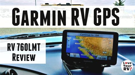 Garmin RV GPS Review After Thousands of Miles Traveled