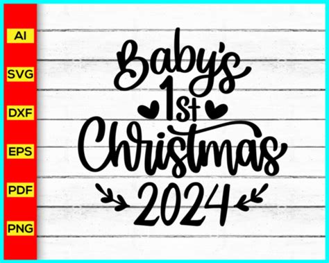 Baby First Christmas 2024 Svg 1st Christmas Svg 2024 Baby Svg Chris