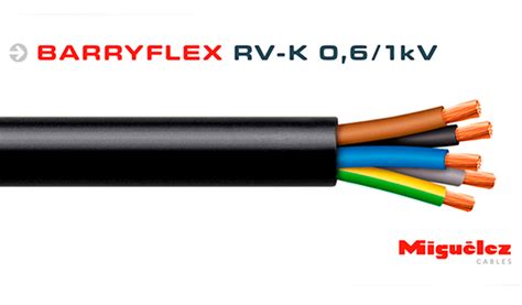 BARRYFLEX RV K 0 6 1 kV El cable más flexible de potencia idóneo para