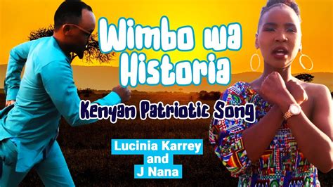 Wimbo Wa Historia Kenyan Patriotic Song Youtube