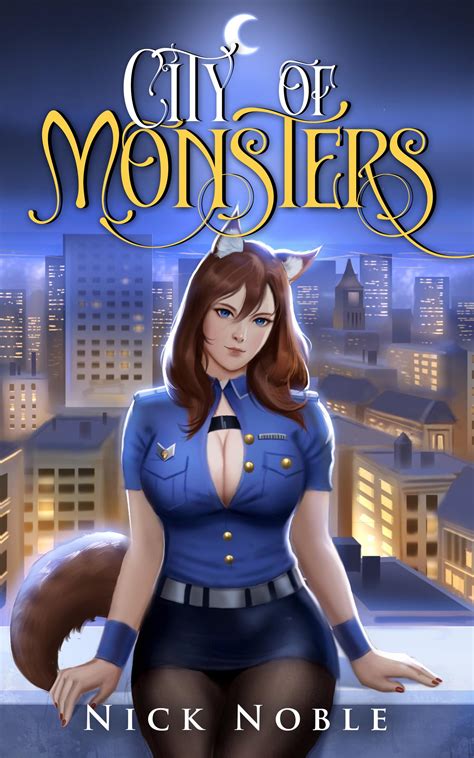 City Of Monsters Book 1 By Nick Noble R Haremfantasynovels