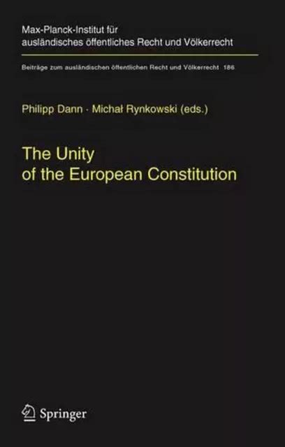 L Unit De La Constitution Europ Enne Par Philipp Dann Anglais Livre