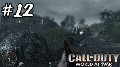 Call Of Duty World At War Part 12 Blowtorch And Corkscrew Cod Waw Ep12 Youtube