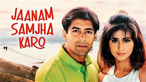 Urmila Matondkar Salman Khan Superhit HIndi Movie Jaanam Samjha Karo