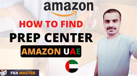 How To Find Prep Center In Amazon Uae Fba Master Amazon Fba Youtube