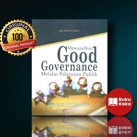 Jual Buku Mewujudkan Good Governance Melalui Pelayanan Publik Shopee